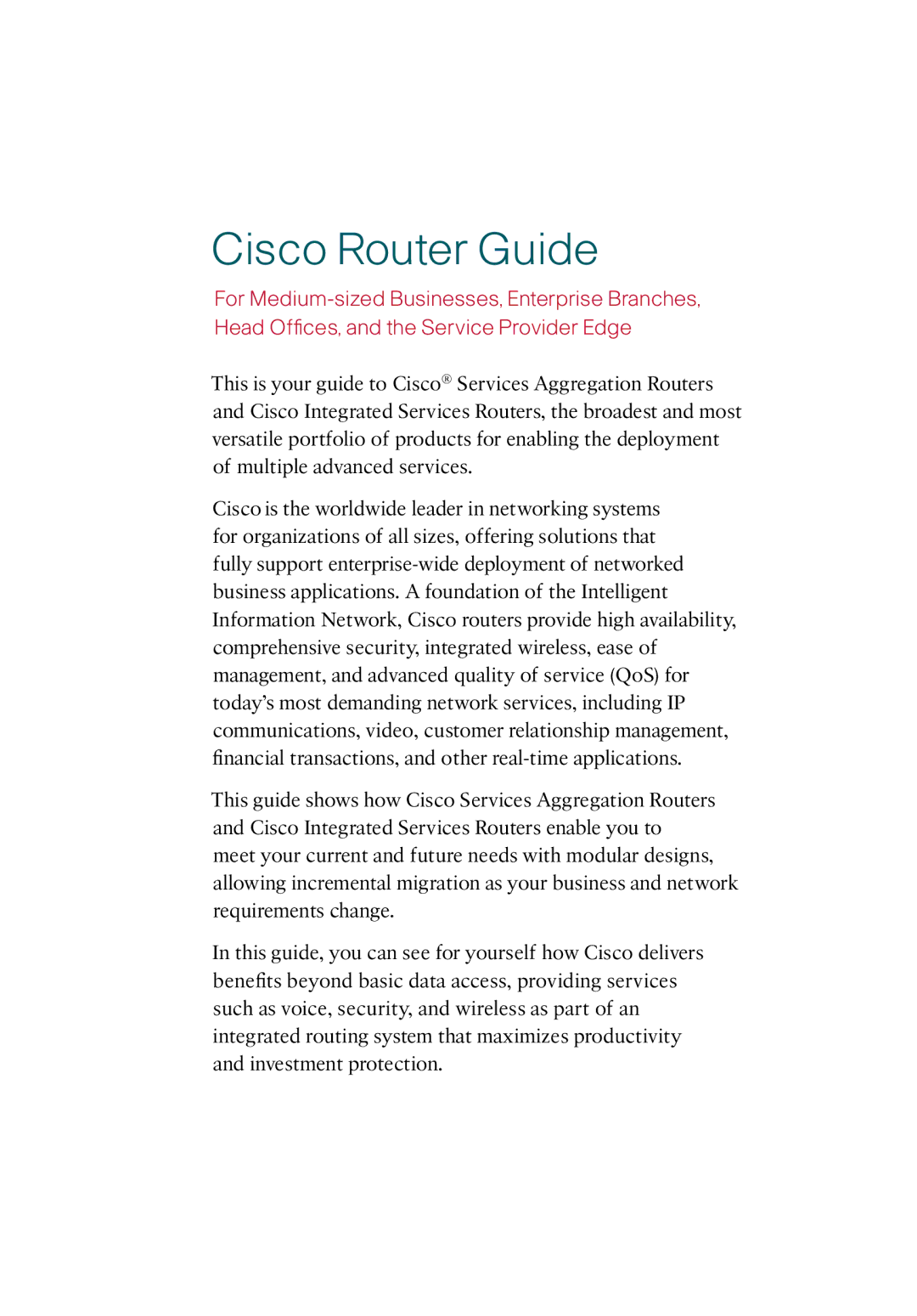 Cisco Systems 850, 870 manual Cisco Router Guide 