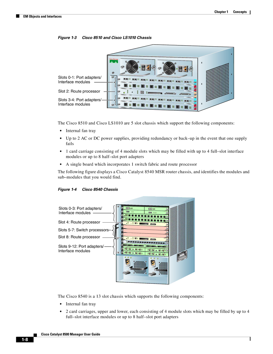 Cisco Systems 8500 manual Cisco 8510 and Cisco LS1010 Chassis 