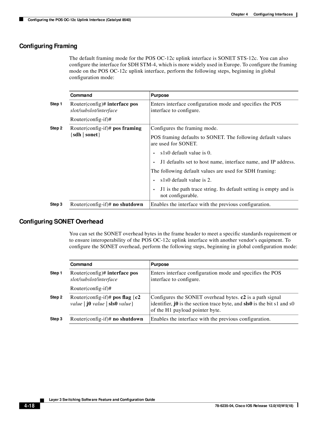 Cisco Systems 8540 CSR, 8510 CSR Configuring Framing, Configuring Sonet Overhead, Sdh sonet, Value j0 value sls0 value 