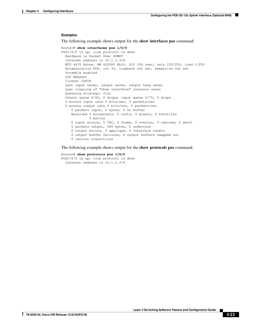 Cisco Systems 8510 CSR, 8540 CSR appendix Examples, Router# show protocols pos 1/0/0 