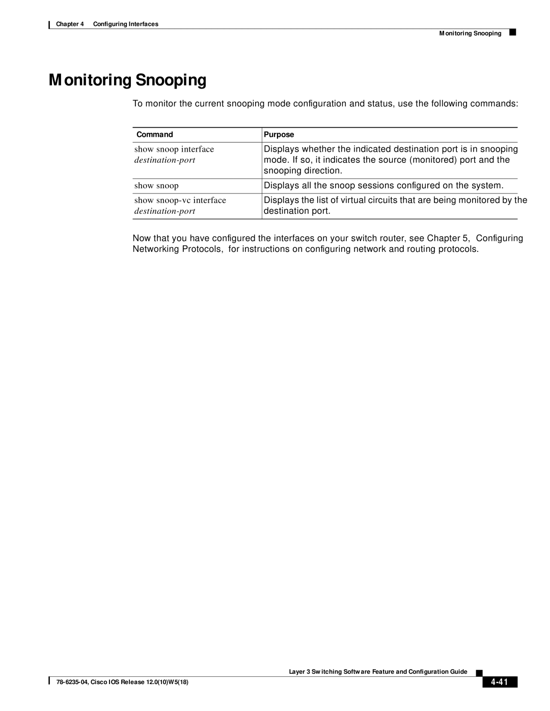 Cisco Systems 8510 CSR, 8540 CSR Monitoring Snooping, Show snoop interface, Destination-port, Show snoop-vc interface 