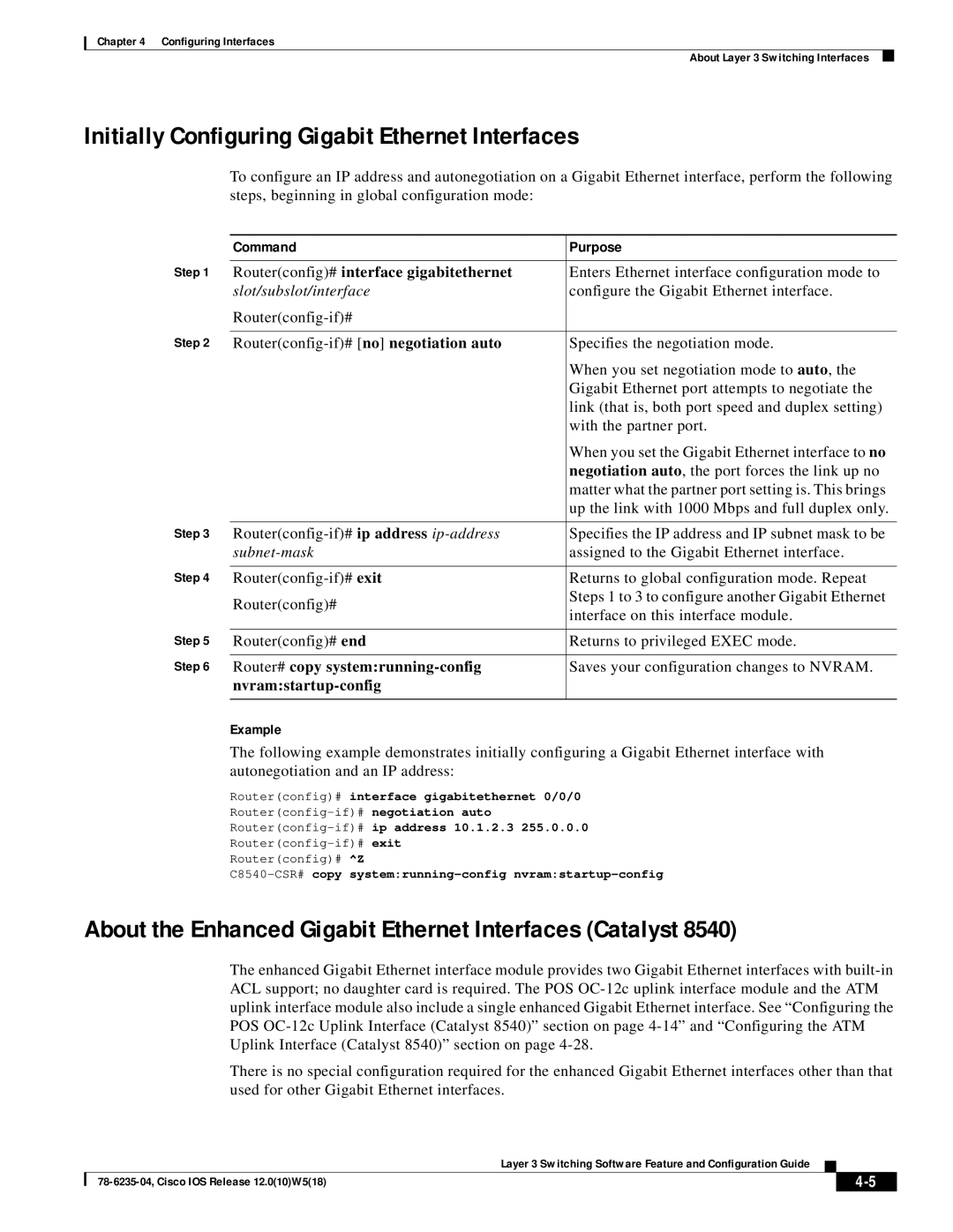 Cisco Systems 8510 CSR, 8540 CSR appendix Initially Configuring Gigabit Ethernet Interfaces, Command Purpose, Example 