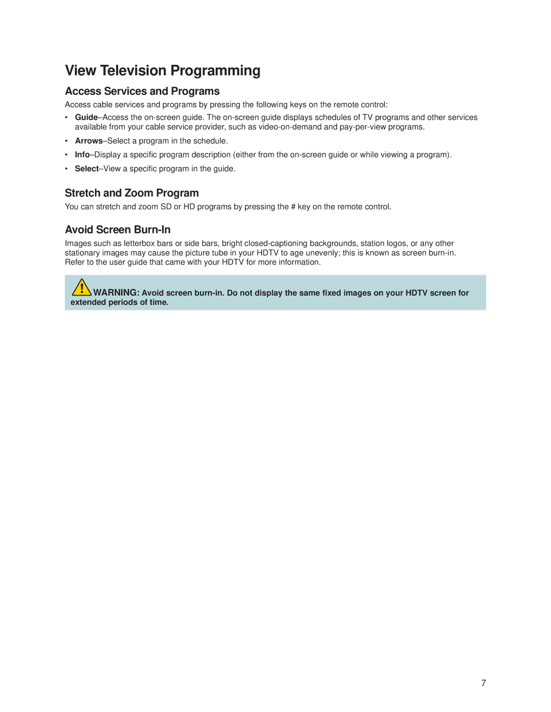 Cisco Systems 8450HDC, 8540HDC, 8550HDC View Television Programming, Access Services and Programs, Stretch and Zoom Program 