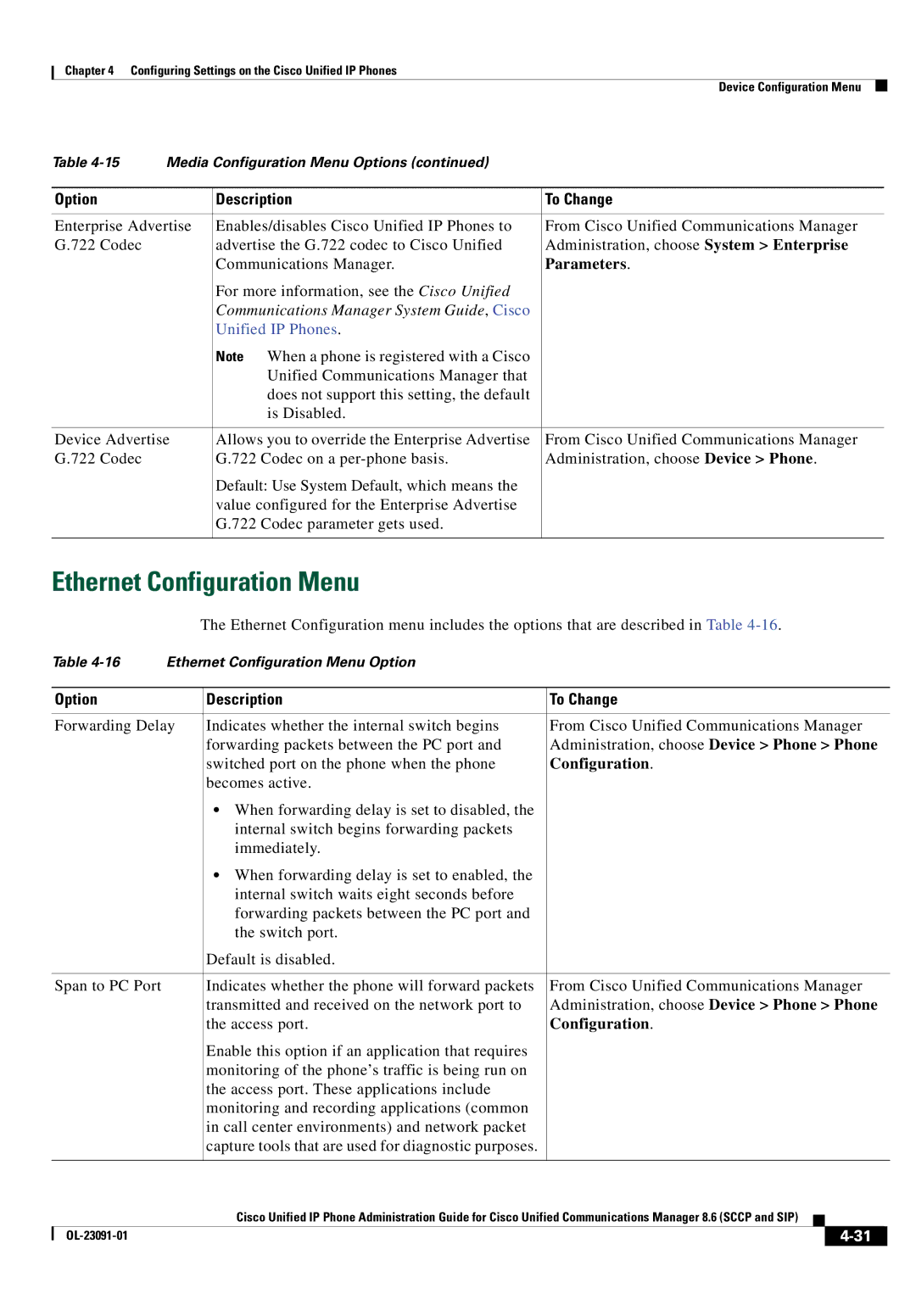 Cisco Systems 8.6 manual Ethernet Configuration Menu, For more information, see the Cisco Unified 