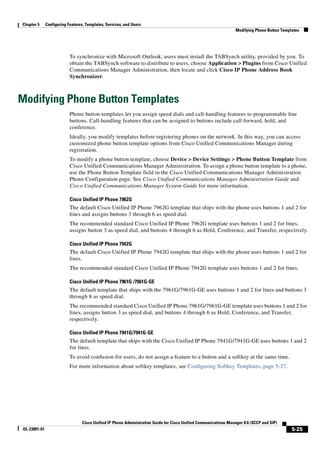 Cisco Systems 8.6 manual Modifying Phone Button Templates, Cisco Unified IP Phone 7962G, Cisco Unified IP Phone 7942G 