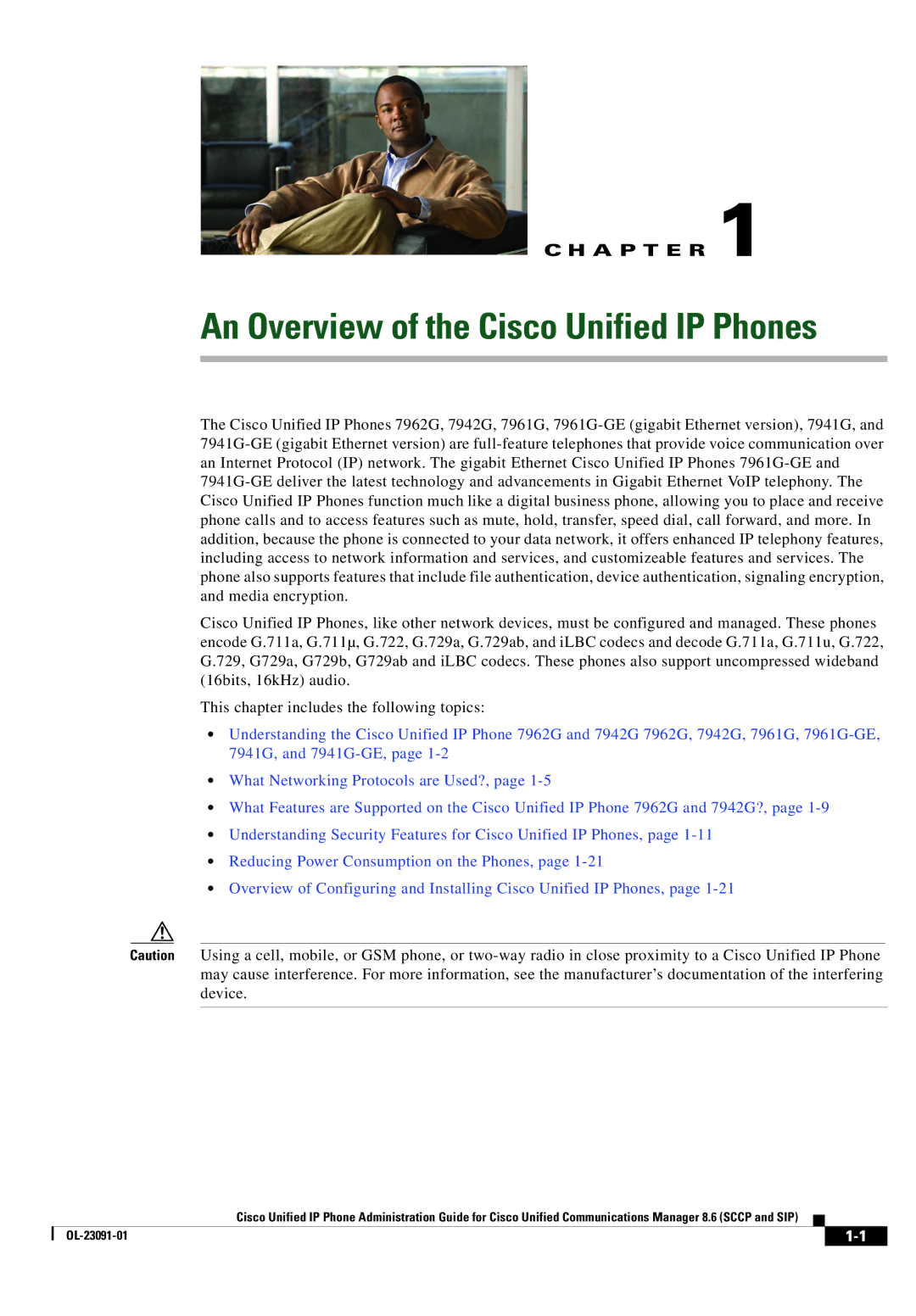 Cisco Systems 8.6 manual An Overview of the Cisco Unified IP Phones 