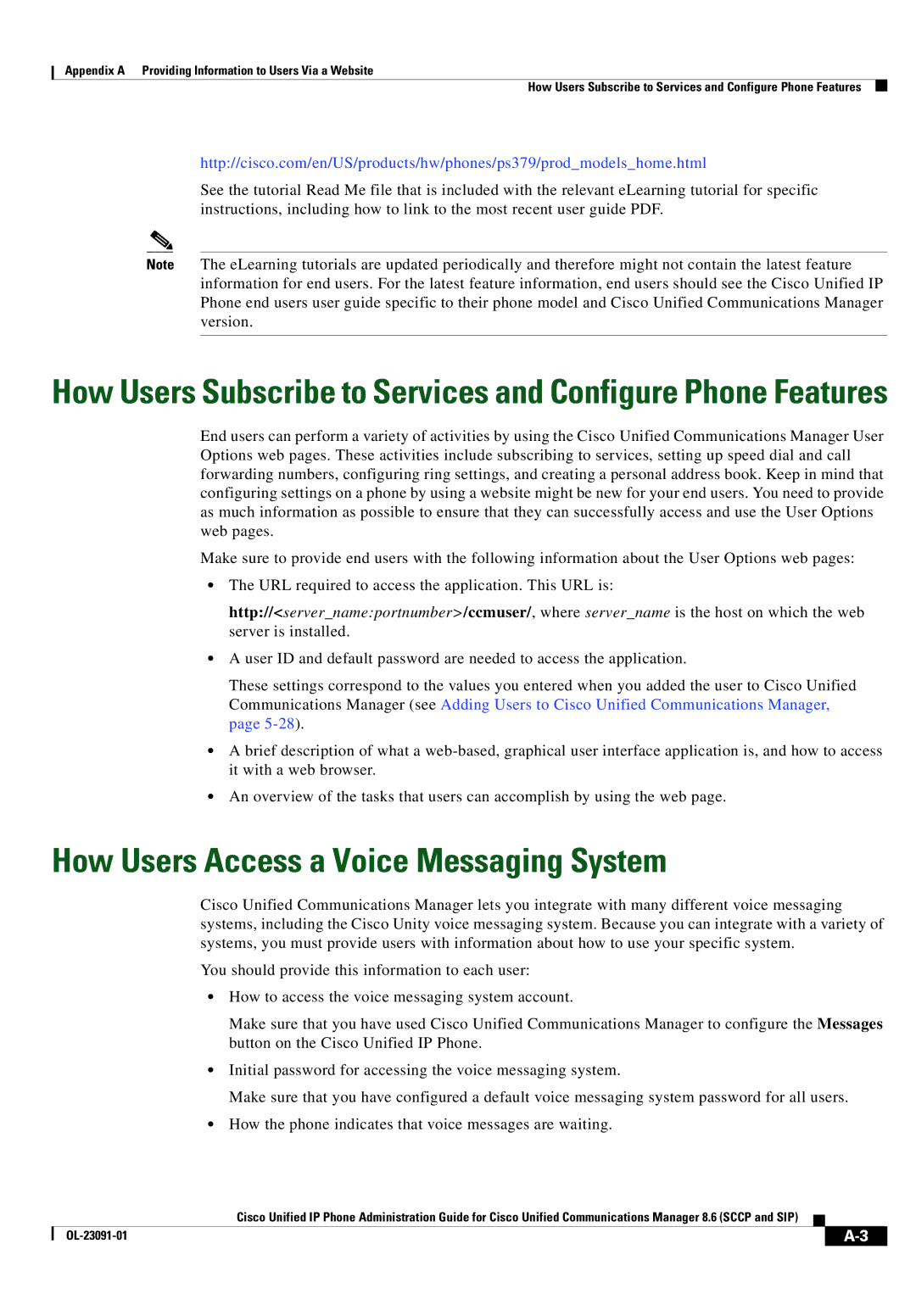 Cisco Systems 8.6 How Users Access a Voice Messaging System, How Users Subscribe to Services and Configure Phone Features 