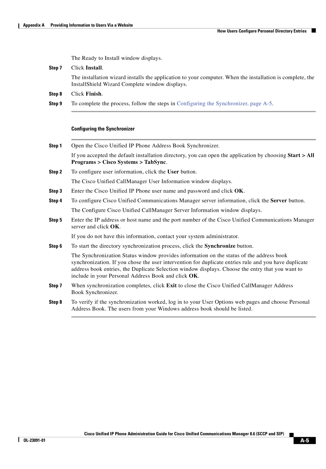 Cisco Systems 8.6 manual Ready to Install window displays, Configuring the Synchronizer, Programs Cisco Systems TabSync 