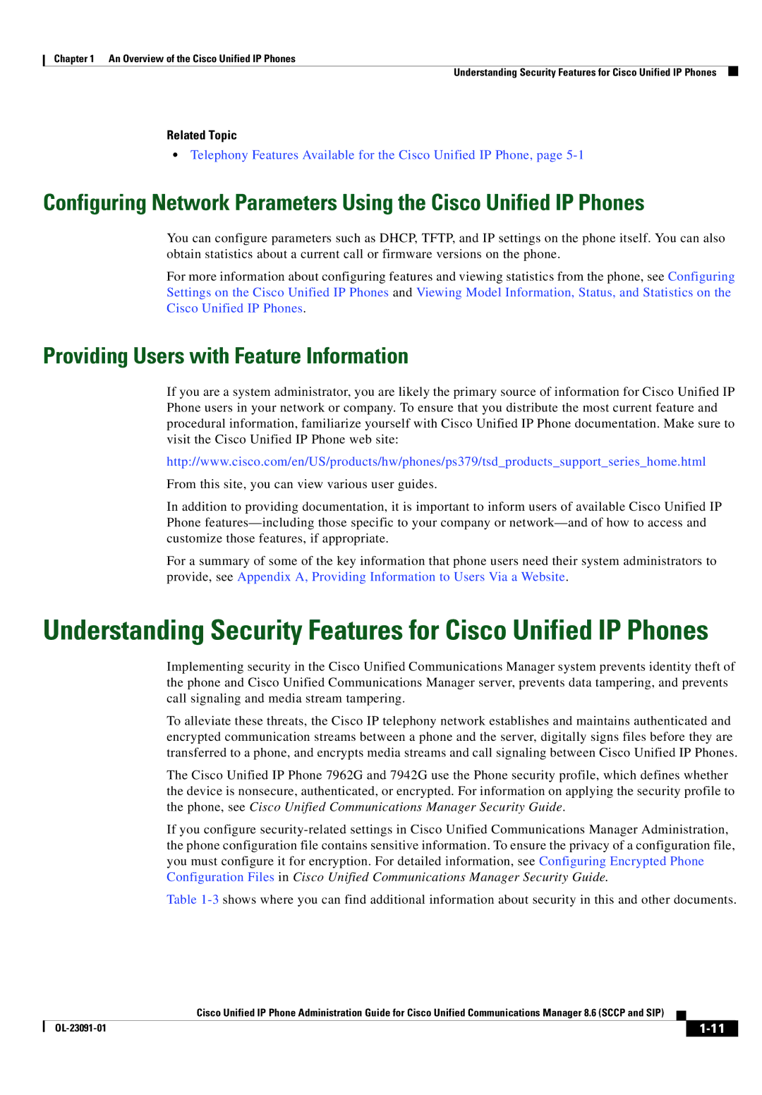 Cisco Systems 8.6 manual Providing Users with Feature Information, Related Topic 