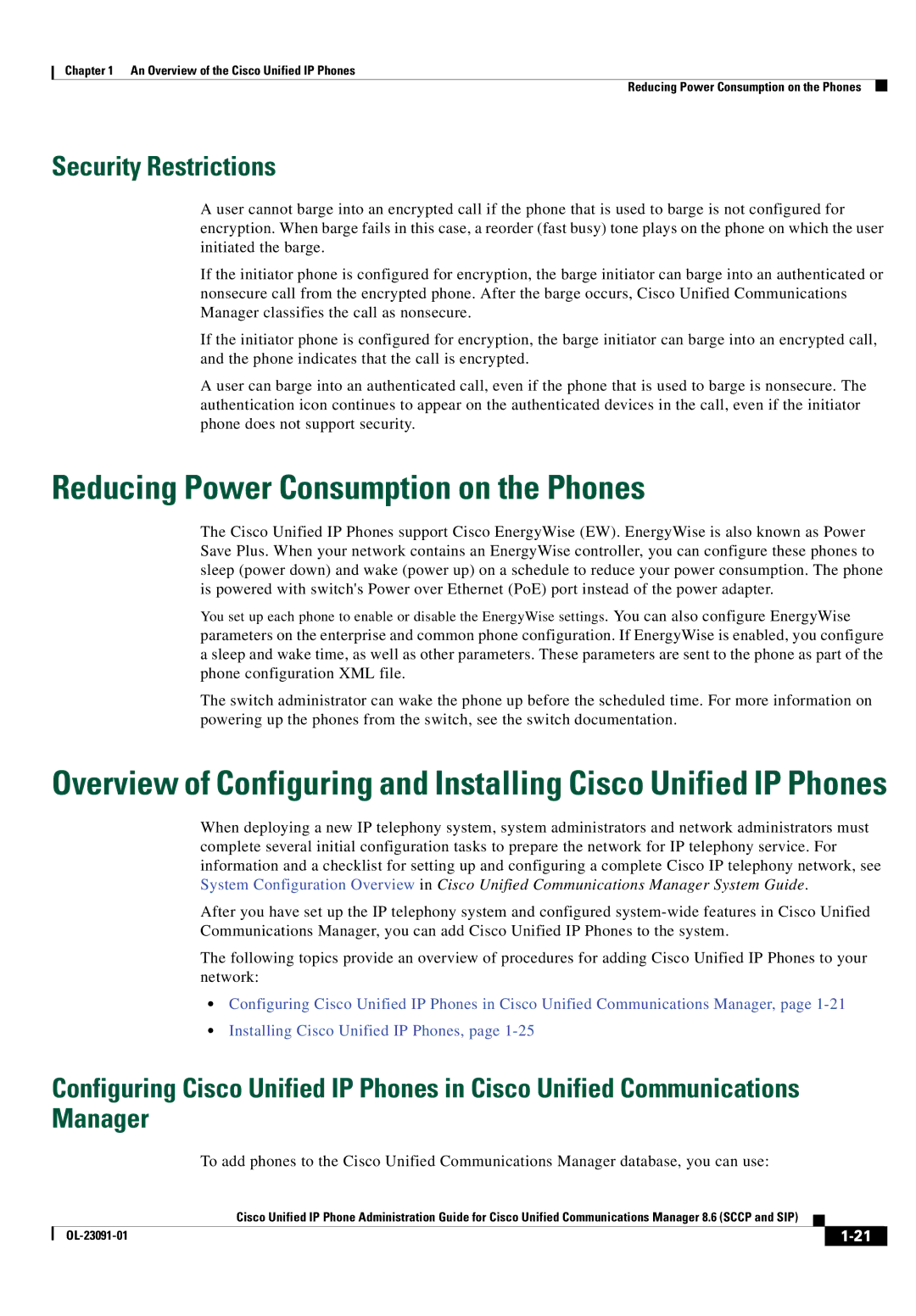 Cisco Systems 8.6 manual Reducing Power Consumption on the Phones, Security Restrictions 