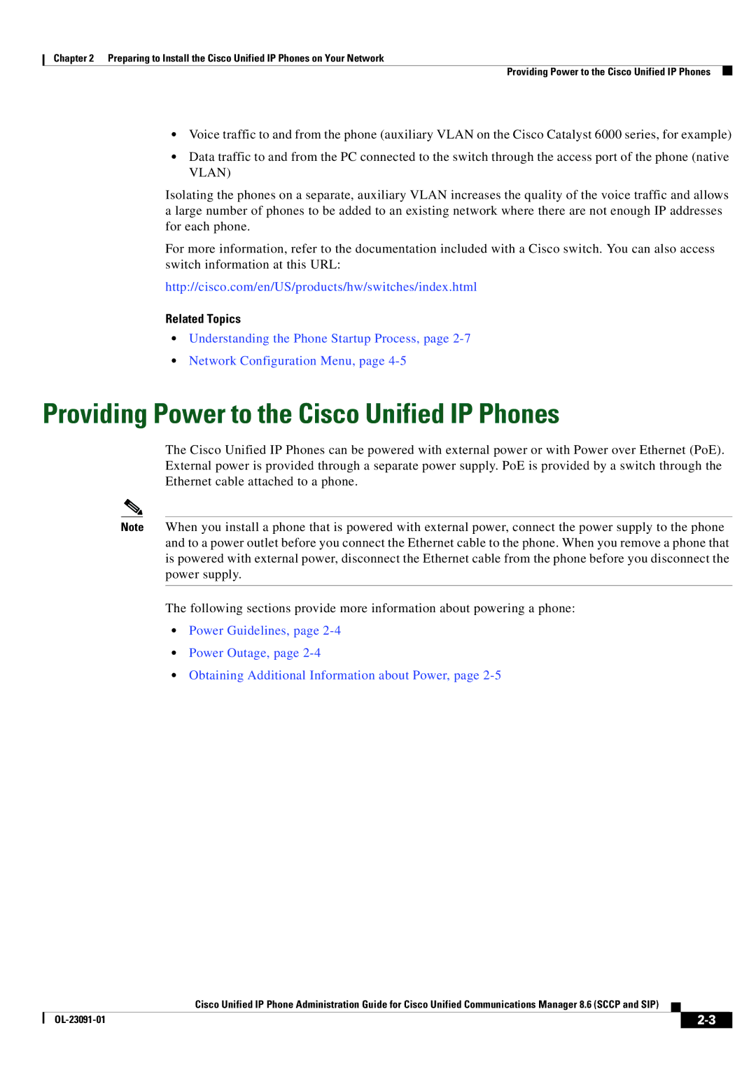 Cisco Systems 8.6 manual Providing Power to the Cisco Unified IP Phones, Related Topics 