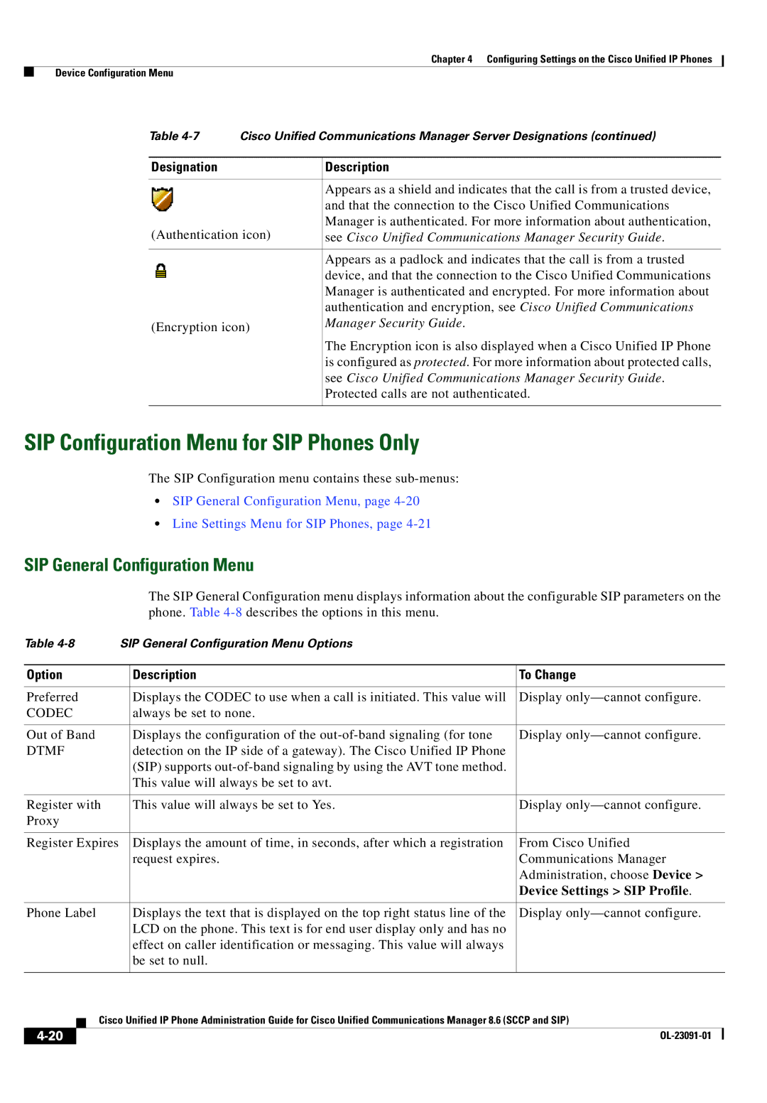 Cisco Systems 8.6 manual SIP Configuration Menu for SIP Phones Only, SIP General Configuration Menu, Manager Security Guide 