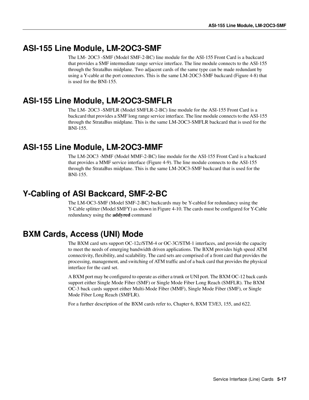 Cisco Systems 8600 Series manual ASI-155 Line Module, LM-2OC3-SMFLR, ASI-155 Line Module, LM-2OC3-MMF 