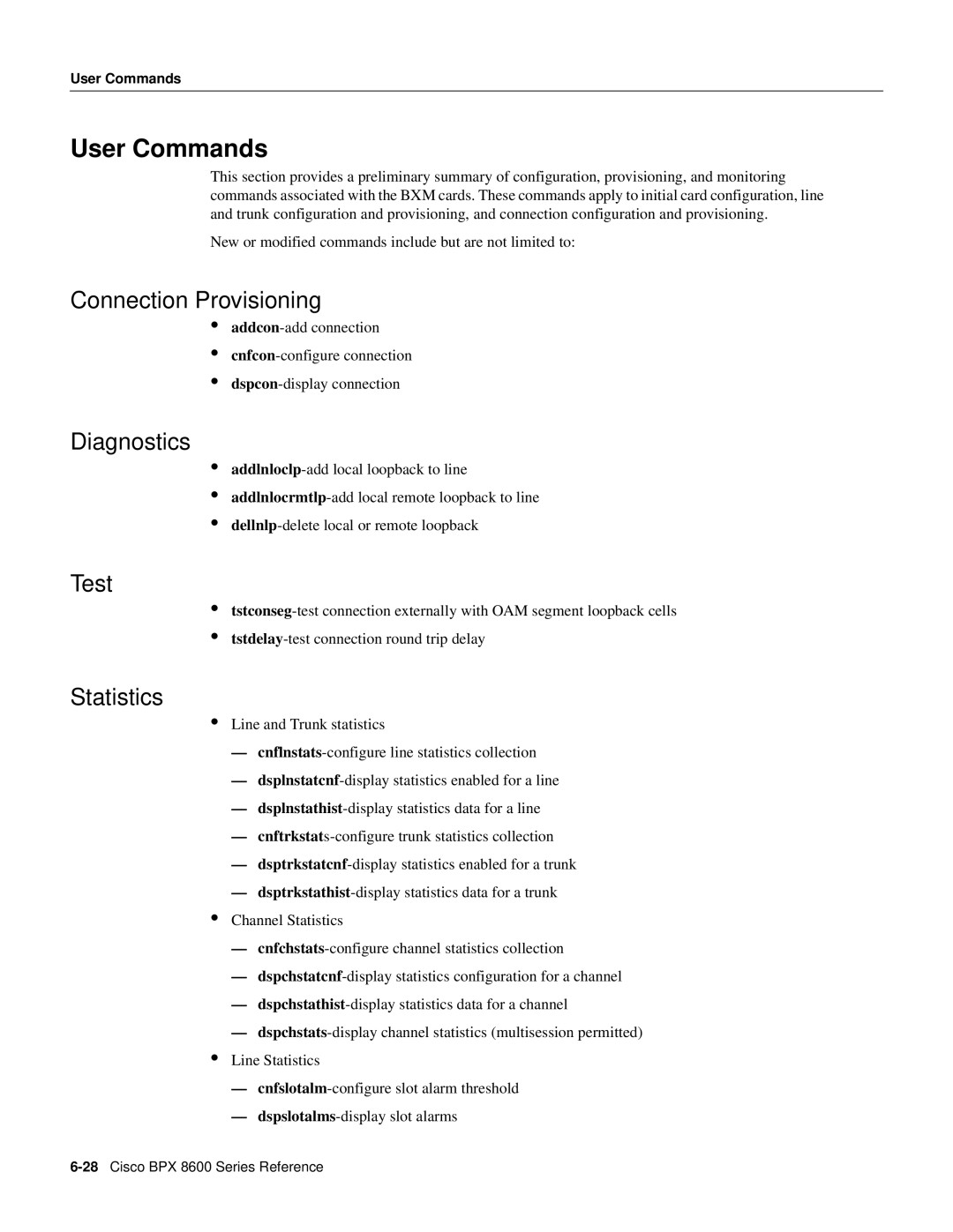 Cisco Systems 8600 Series manual User Commands, Connection Provisioning, Diagnostics, Test, Statistics 