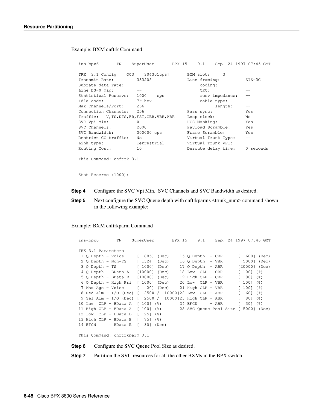 Cisco Systems 8600 Series manual Example BXM cnftrk Command 