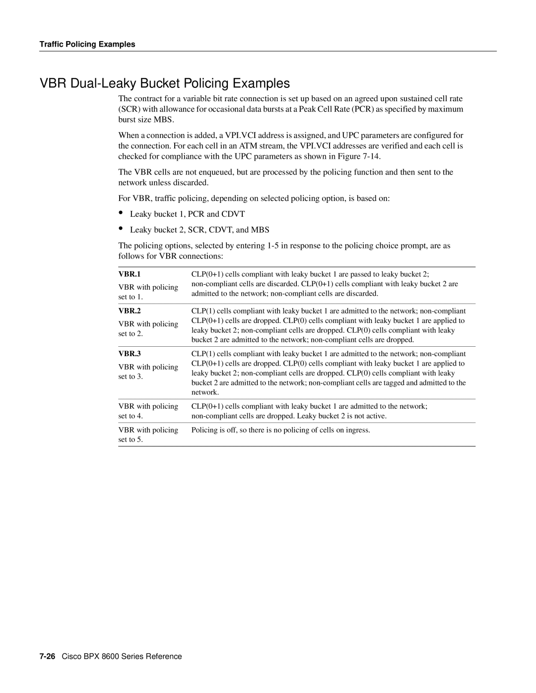 Cisco Systems 8600 Series manual VBR Dual-Leaky Bucket Policing Examples, VBR.1 