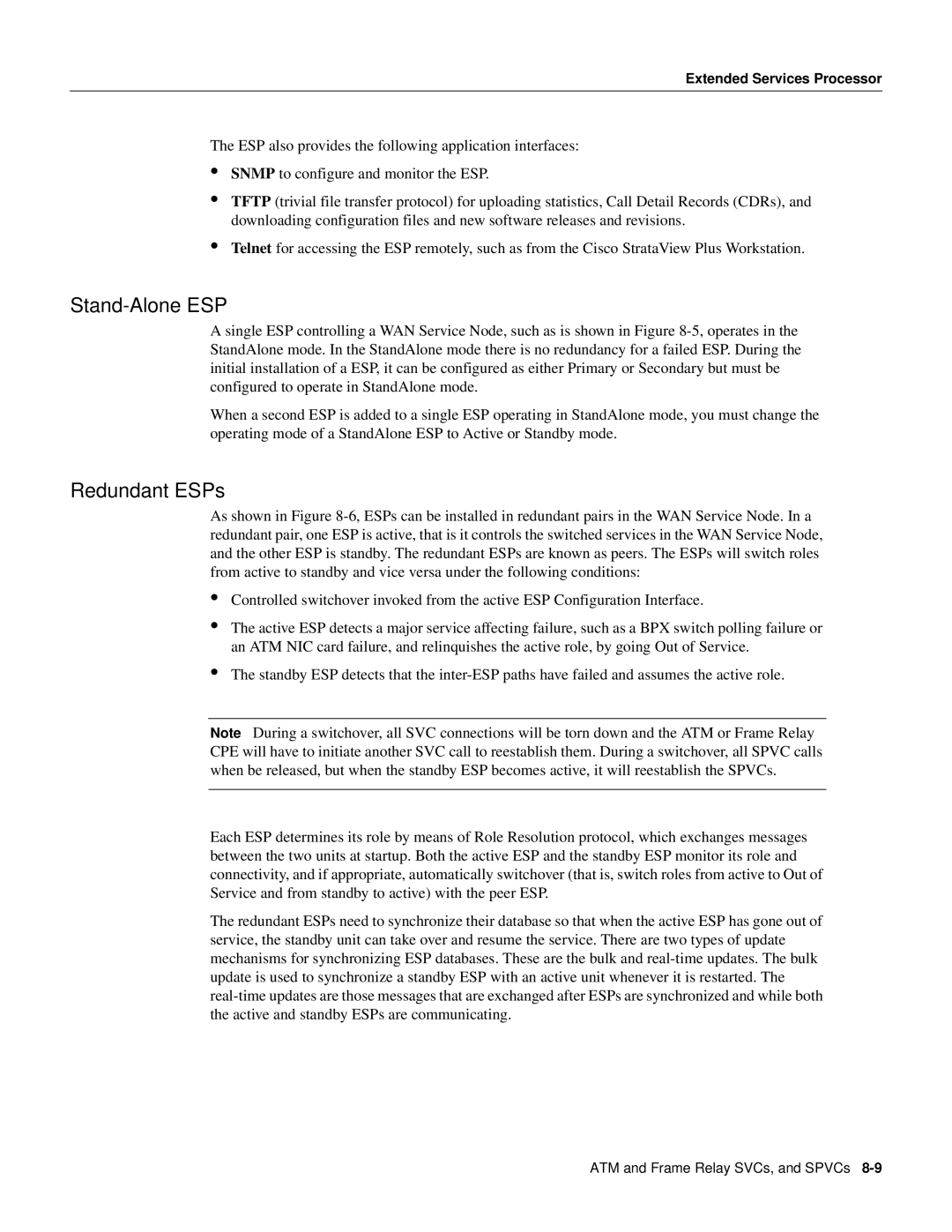 Cisco Systems 8600 Series manual Stand-Alone ESP, Redundant ESPs 