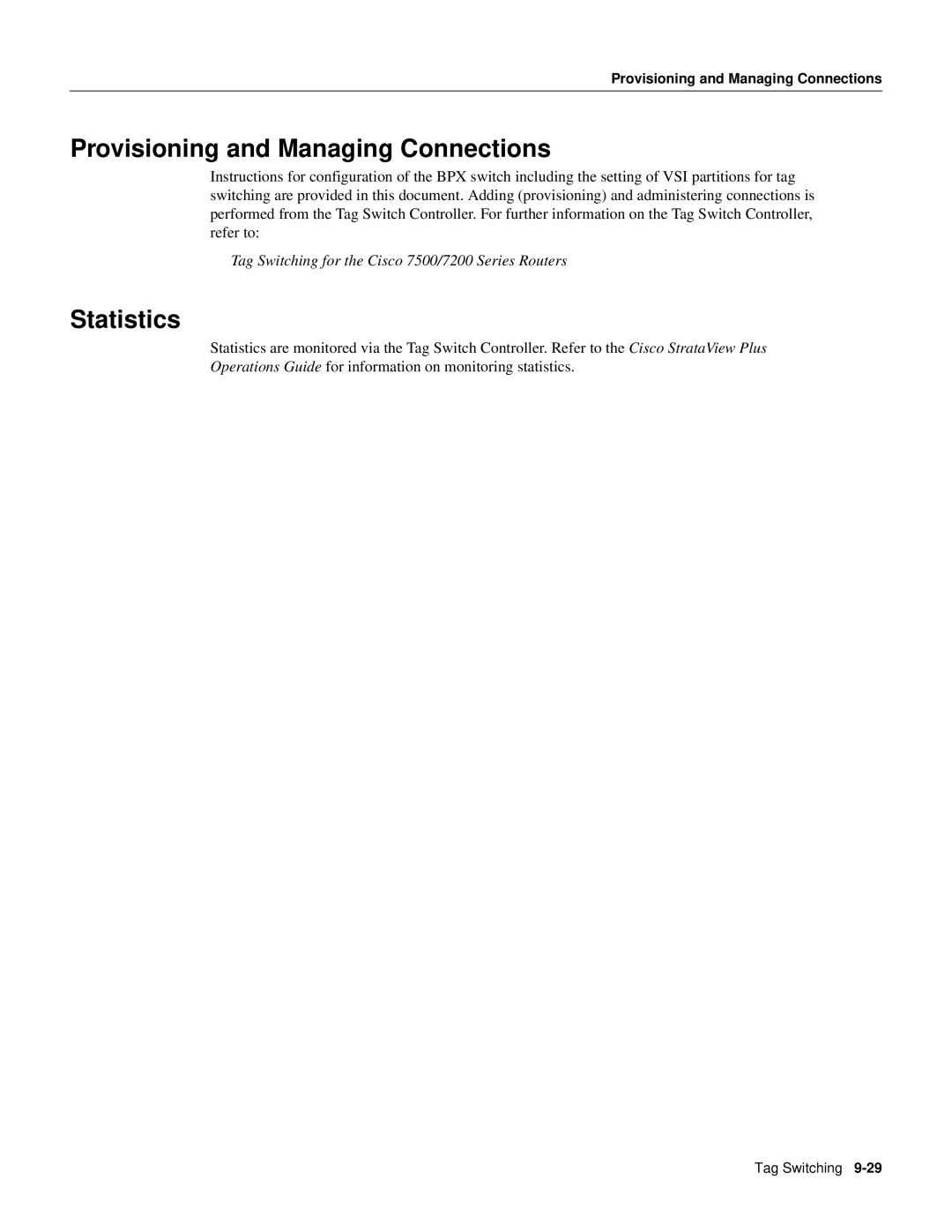 Cisco Systems 8600 Series manual Provisioning and Managing Connections, Statistics 