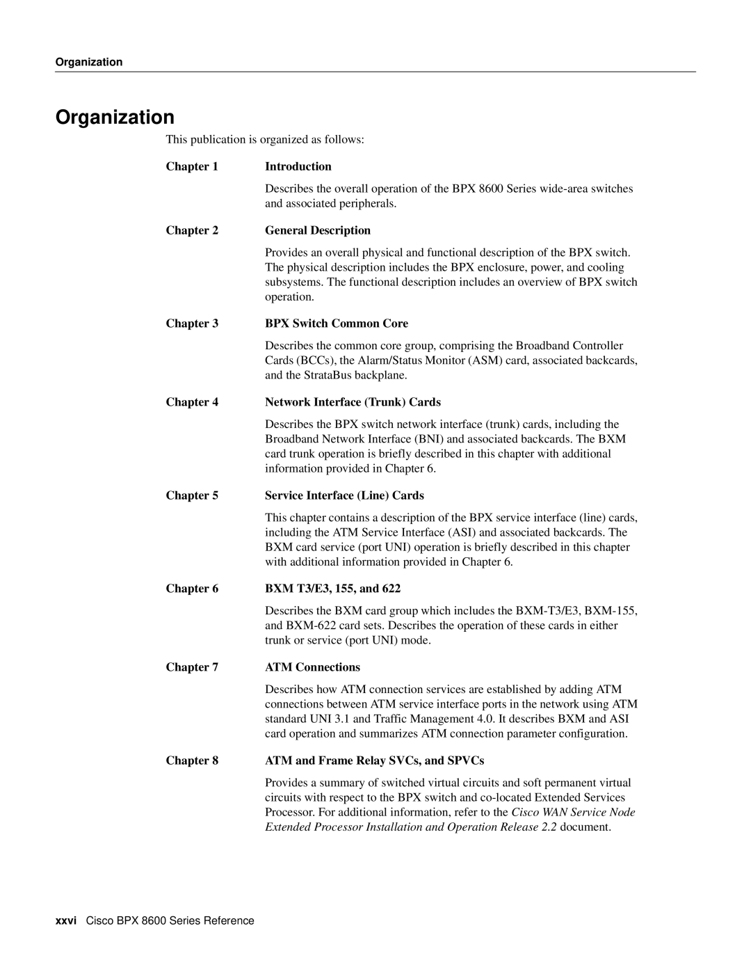 Cisco Systems 8600 Series manual Organization 