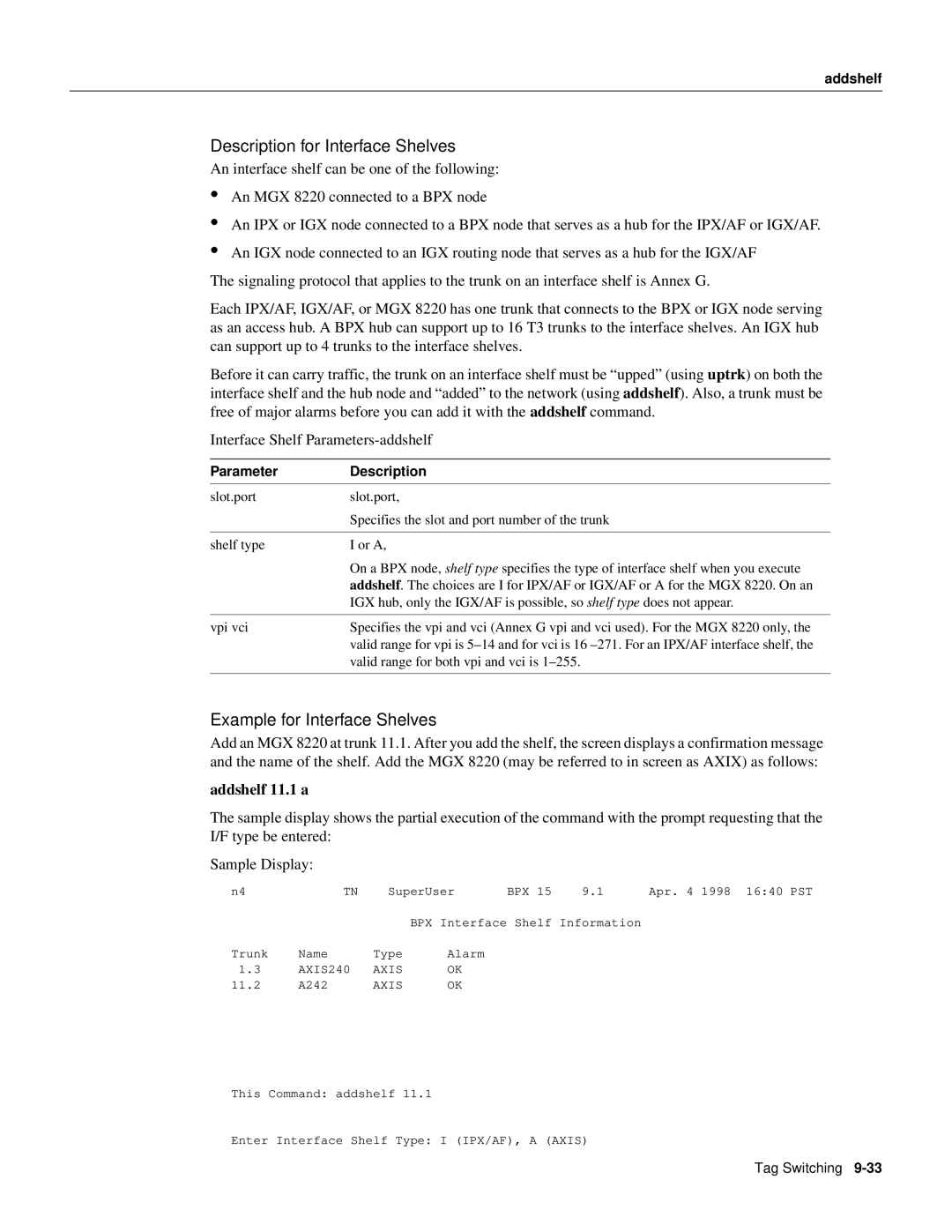 Cisco Systems 8600 Series manual Description for Interface Shelves, Example for Interface Shelves, Addshelf 11.1 a 