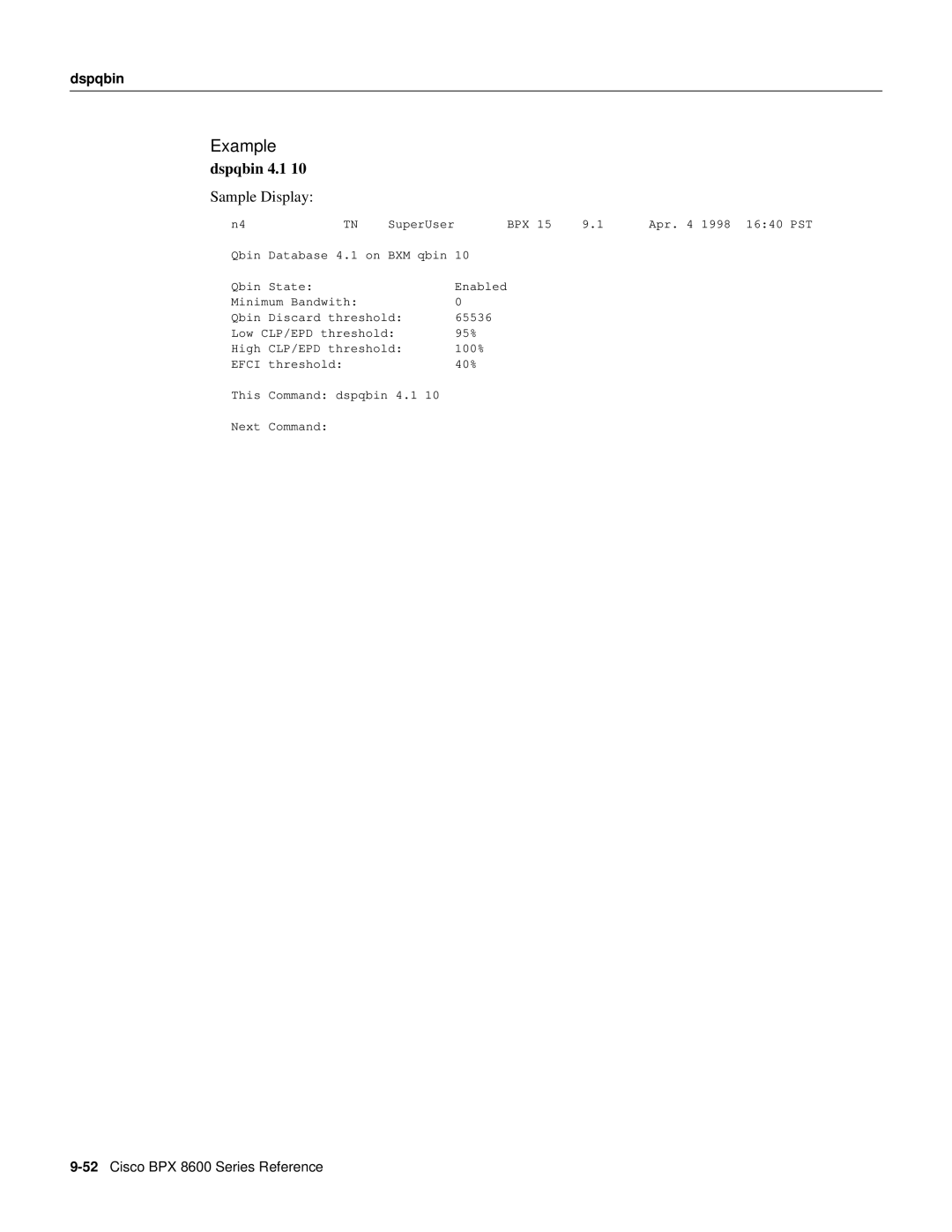 Cisco Systems 8600 Series manual Example dspqbin 4.1 10 Sample Display 