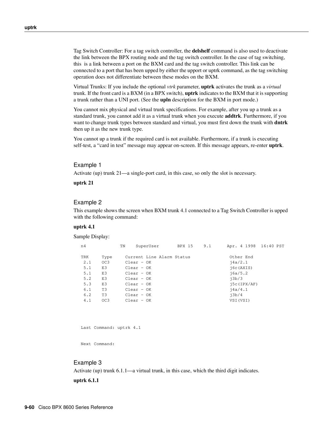 Cisco Systems 8600 Series manual Example, Uptrk 