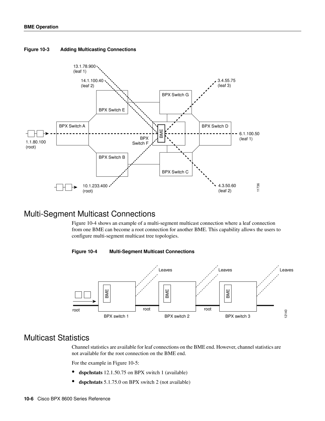 Cisco Systems 8600 Series manual Multi-Segment Multicast Connections, Multicast Statistics 