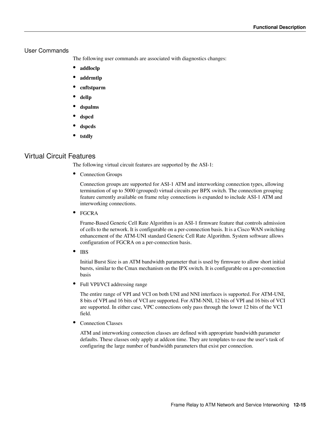 Cisco Systems 8600 Series manual Virtual Circuit Features, User Commands 