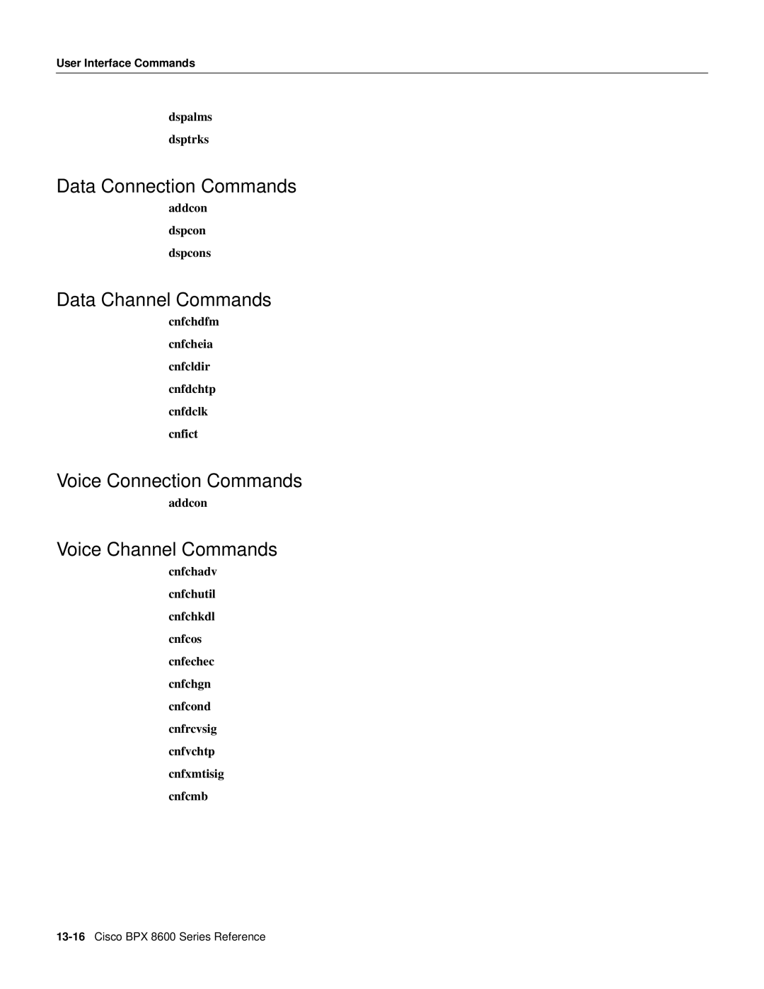 Cisco Systems 8600 Series manual Data Connection Commands, Data Channel Commands, Voice Connection Commands 