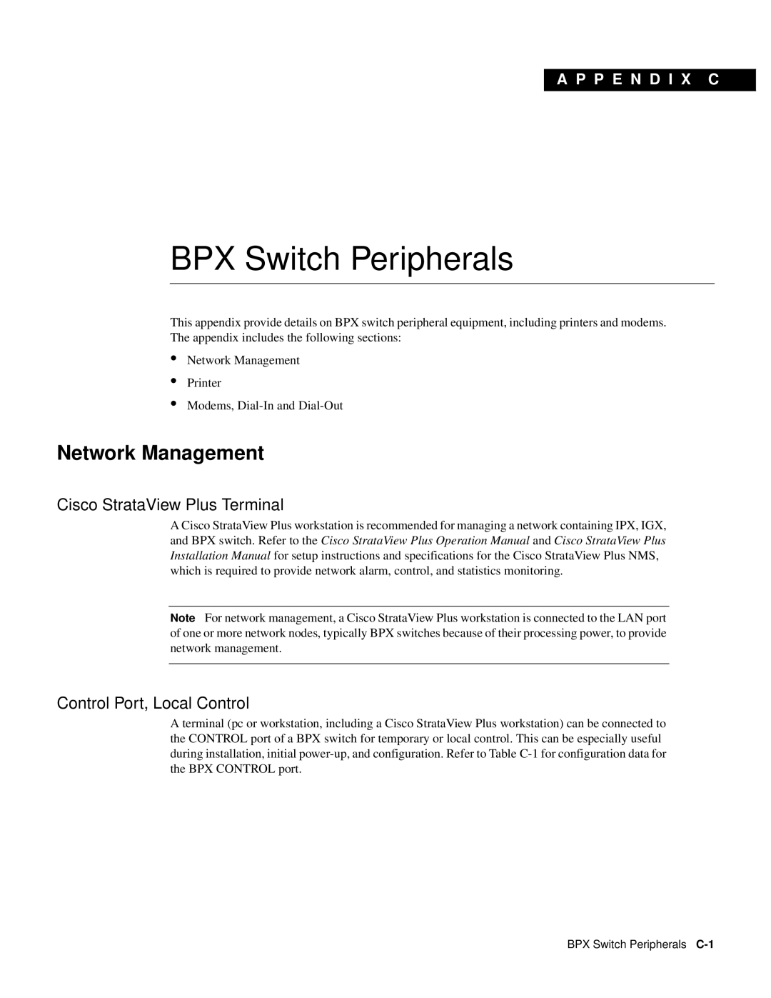 Cisco Systems 8600 Series manual BPX Switch Peripherals, Cisco StrataView Plus Terminal Control Port, Local Control 