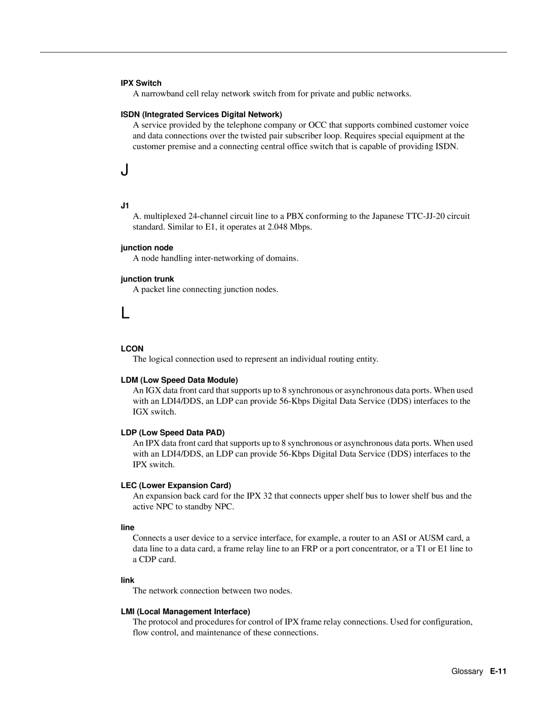 Cisco Systems 8600 Series IPX Switch, Isdn Integrated Services Digital Network, Junction node, Junction trunk, Line, Link 