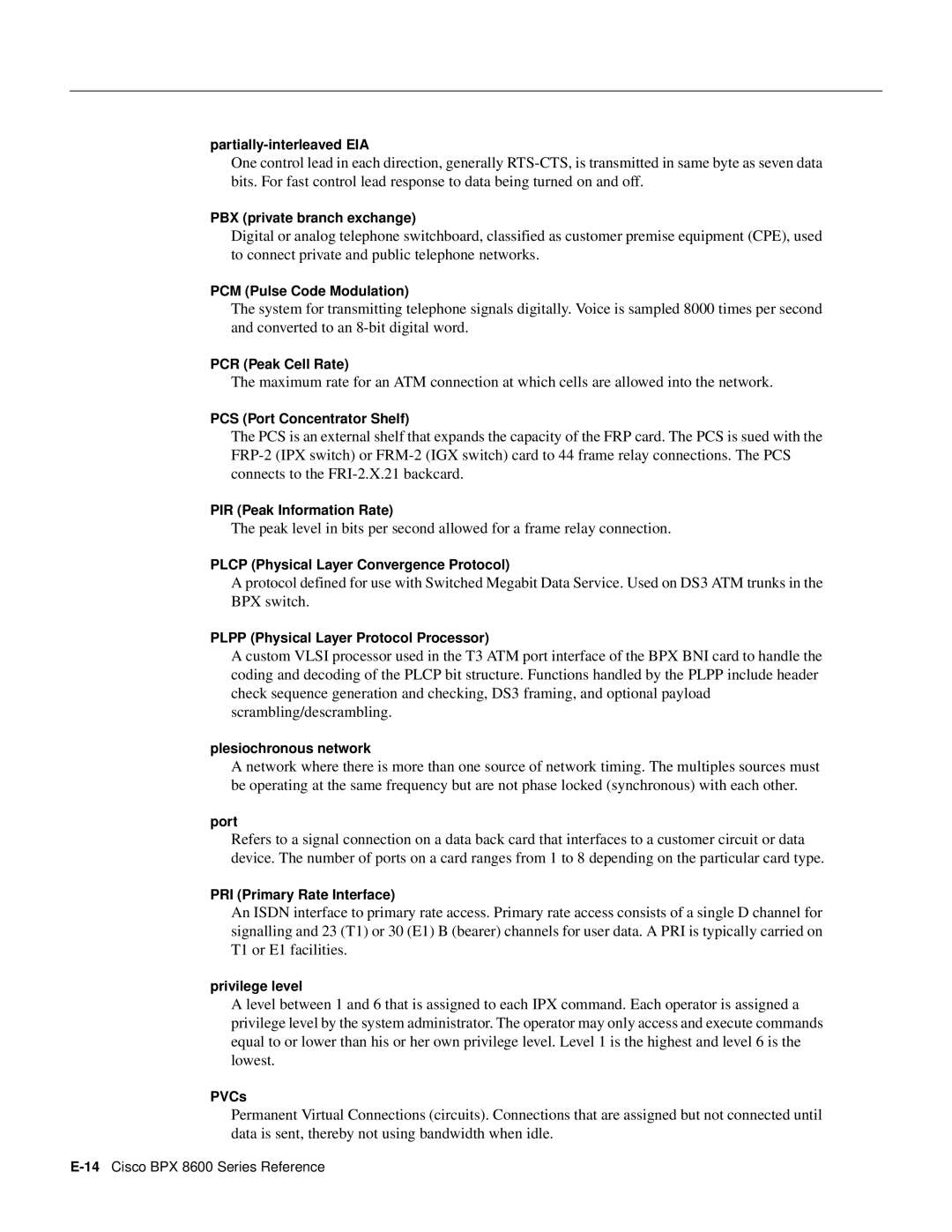 Cisco Systems 8600 Series Partially-interleaved EIA, PBX private branch exchange, PCM Pulse Code Modulation, Port, PVCs 