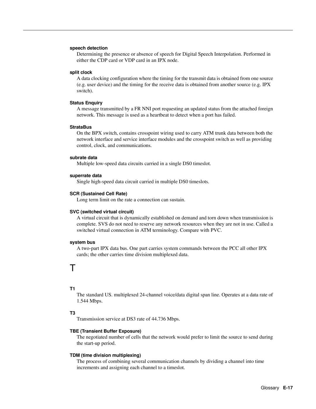 Cisco Systems 8600 Series manual Speech detection, Split clock, Status Enquiry, StrataBus, Subrate data, Superrate data 