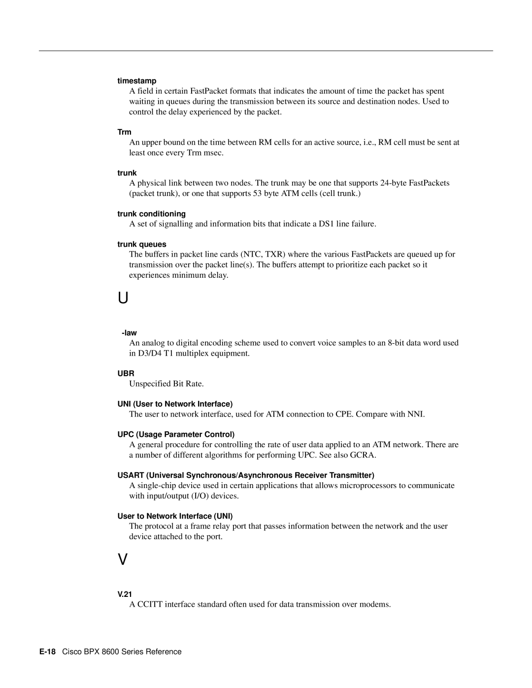 Cisco Systems 8600 Series manual Timestamp, Trm, Trunk conditioning, Trunk queues, UNI User to Network Interface 