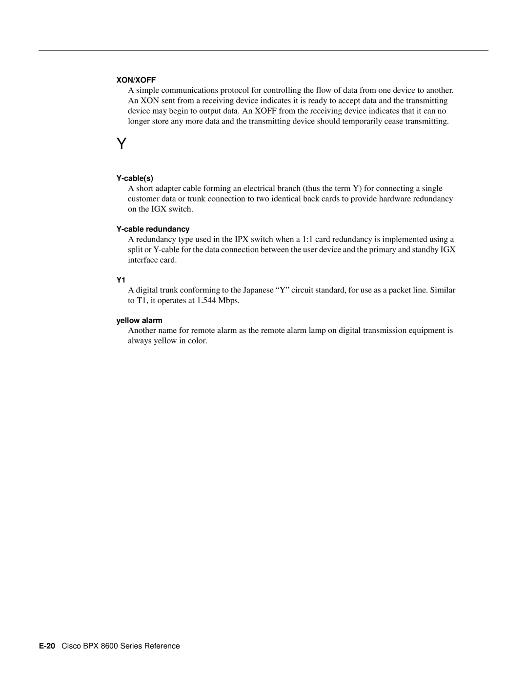 Cisco Systems 8600 Series manual Cables, Cable redundancy, Yellow alarm 