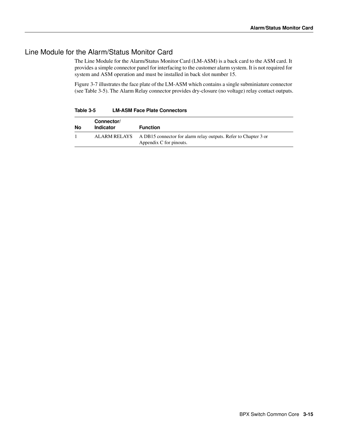 Cisco Systems 8600 Series manual Line Module for the Alarm/Status Monitor Card, LM-ASM Face Plate Connectors 