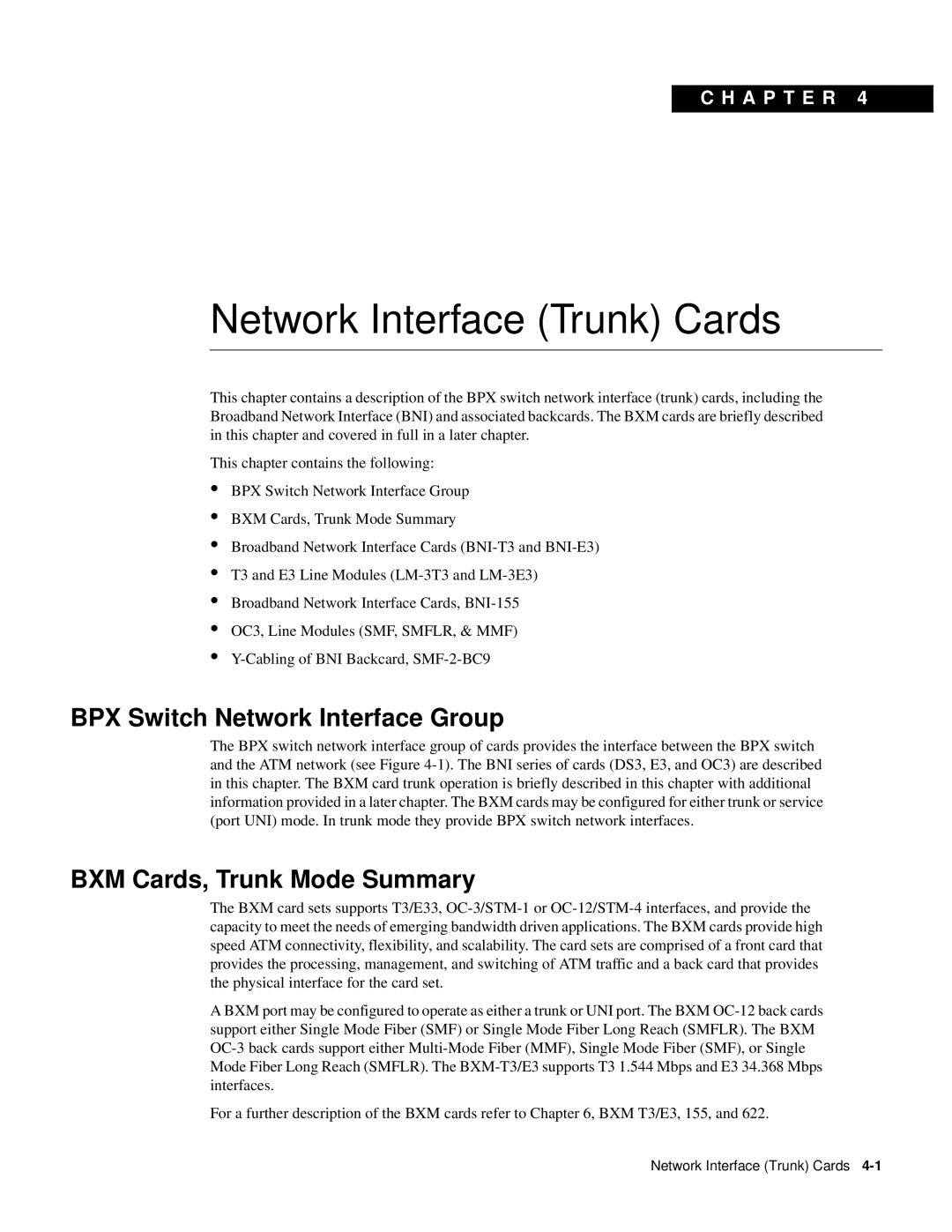 Cisco Systems 8600 Series Network Interface Trunk Cards, BPX Switch Network Interface Group, BXM Cards, Trunk Mode Summary 