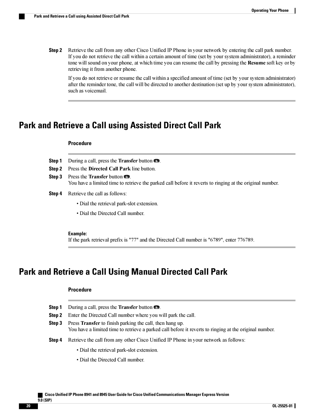 Cisco Systems 8941, 8945 manual Park and Retrieve a Call using Assisted Direct Call Park 