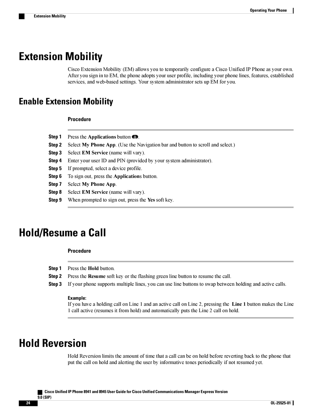 Cisco Systems 8941, 8945 manual Hold/Resume a Call, Hold Reversion, Enable Extension Mobility 