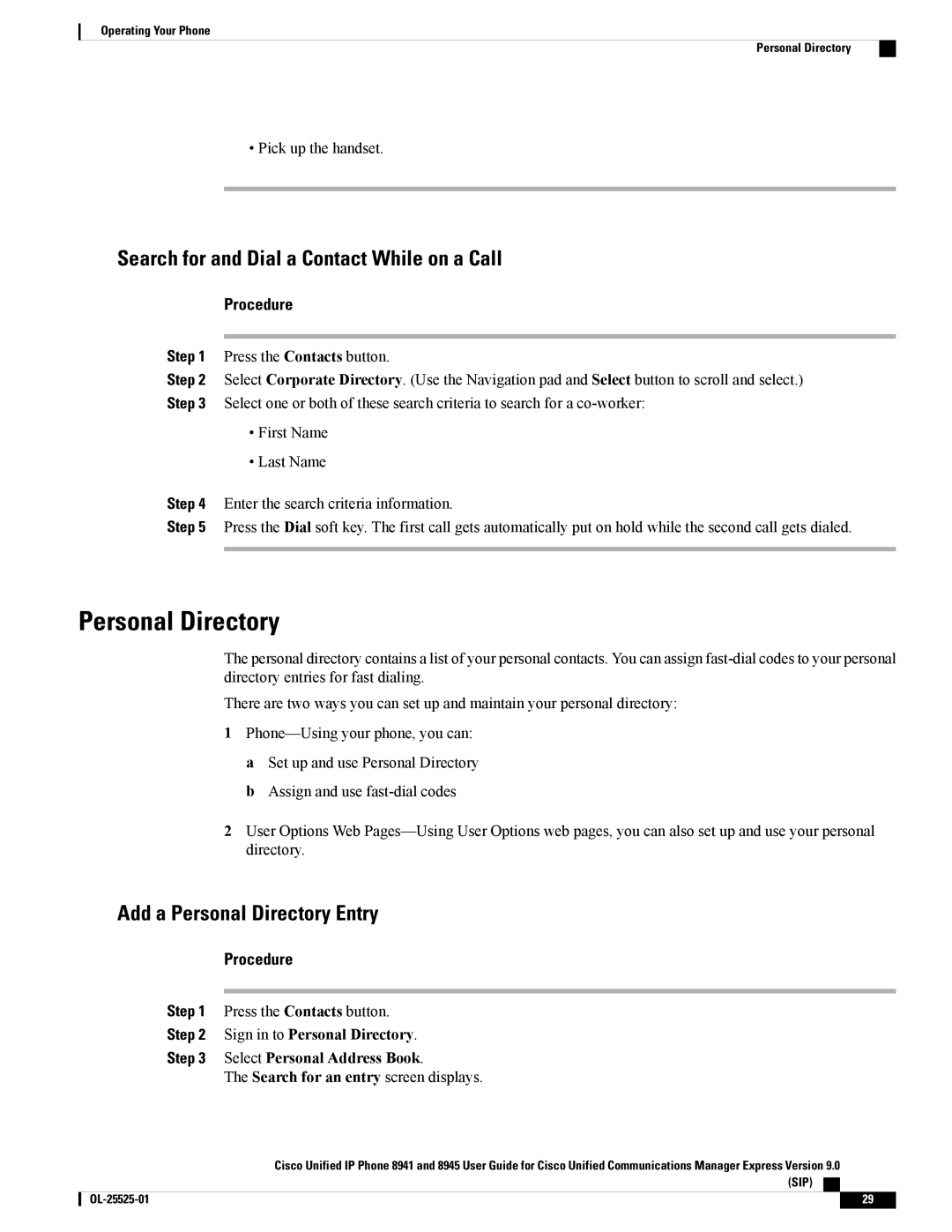 Cisco Systems 8945, 8941 manual Search for and Dial a Contact While on a Call, Add a Personal Directory Entry 