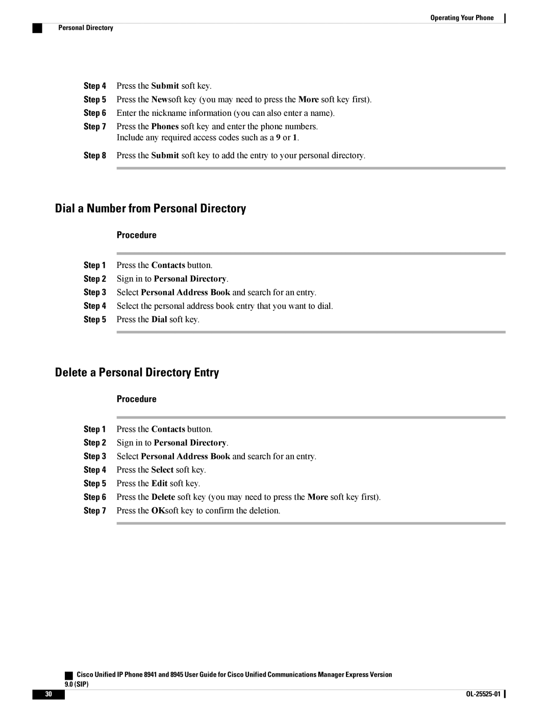 Cisco Systems 8941, 8945 manual Dial a Number from Personal Directory, Delete a Personal Directory Entry 