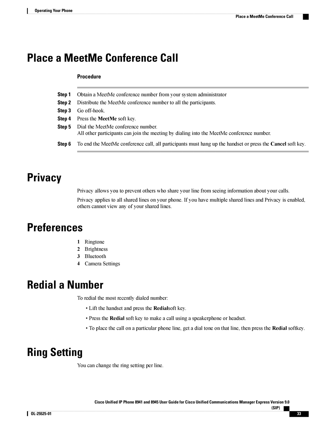 Cisco Systems 8945, 8941 manual Place a MeetMe Conference Call, Privacy, Preferences, Redial a Number, Ring Setting 