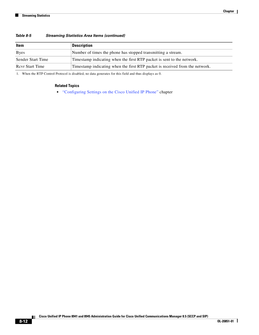 Cisco Systems 8941, 8945 manual Related Topics, Configuring Settings on the Cisco Unified IP Phone chapter 