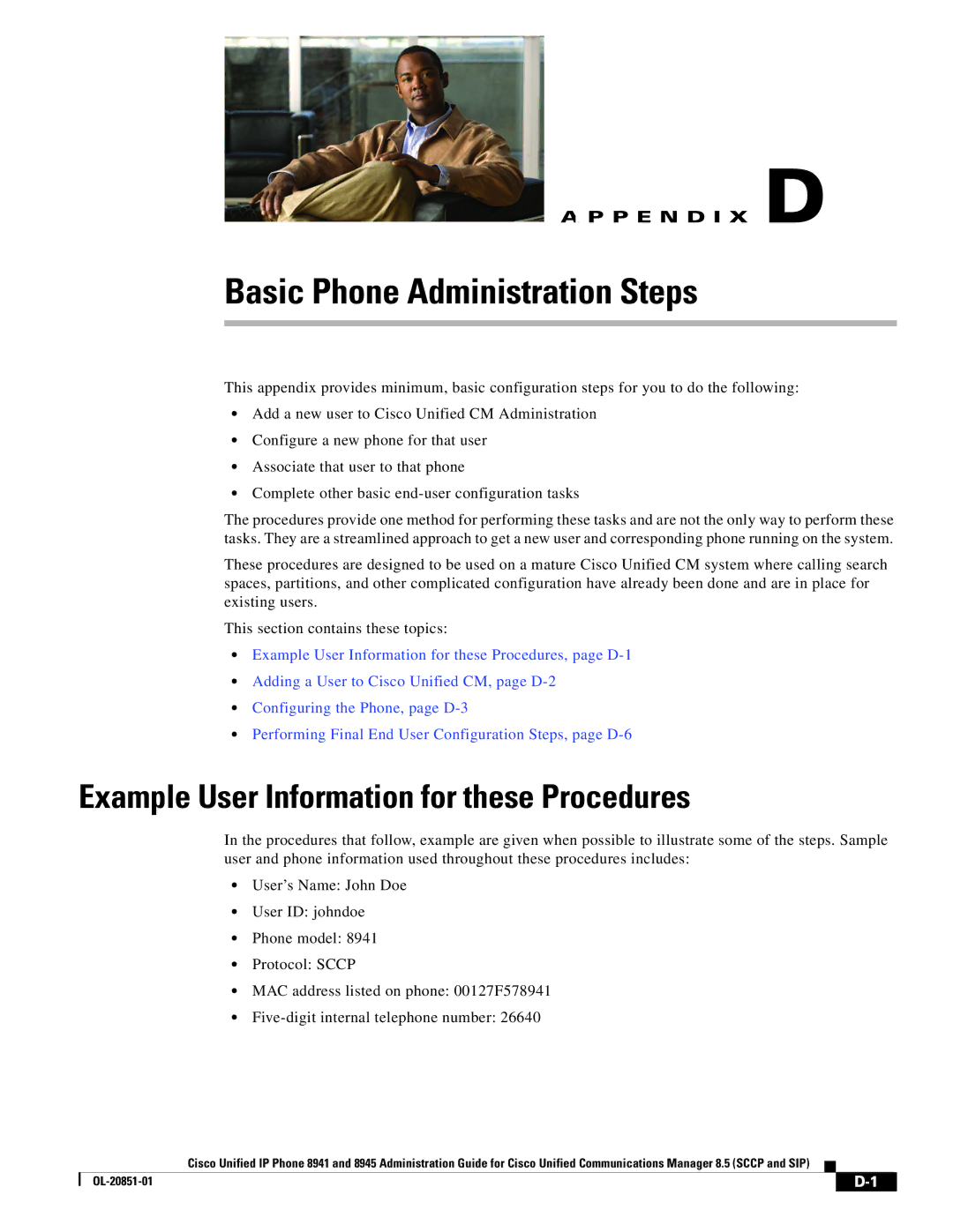 Cisco Systems 8945, 8941 manual Basic Phone Administration Steps, Example User Information for these Procedures 