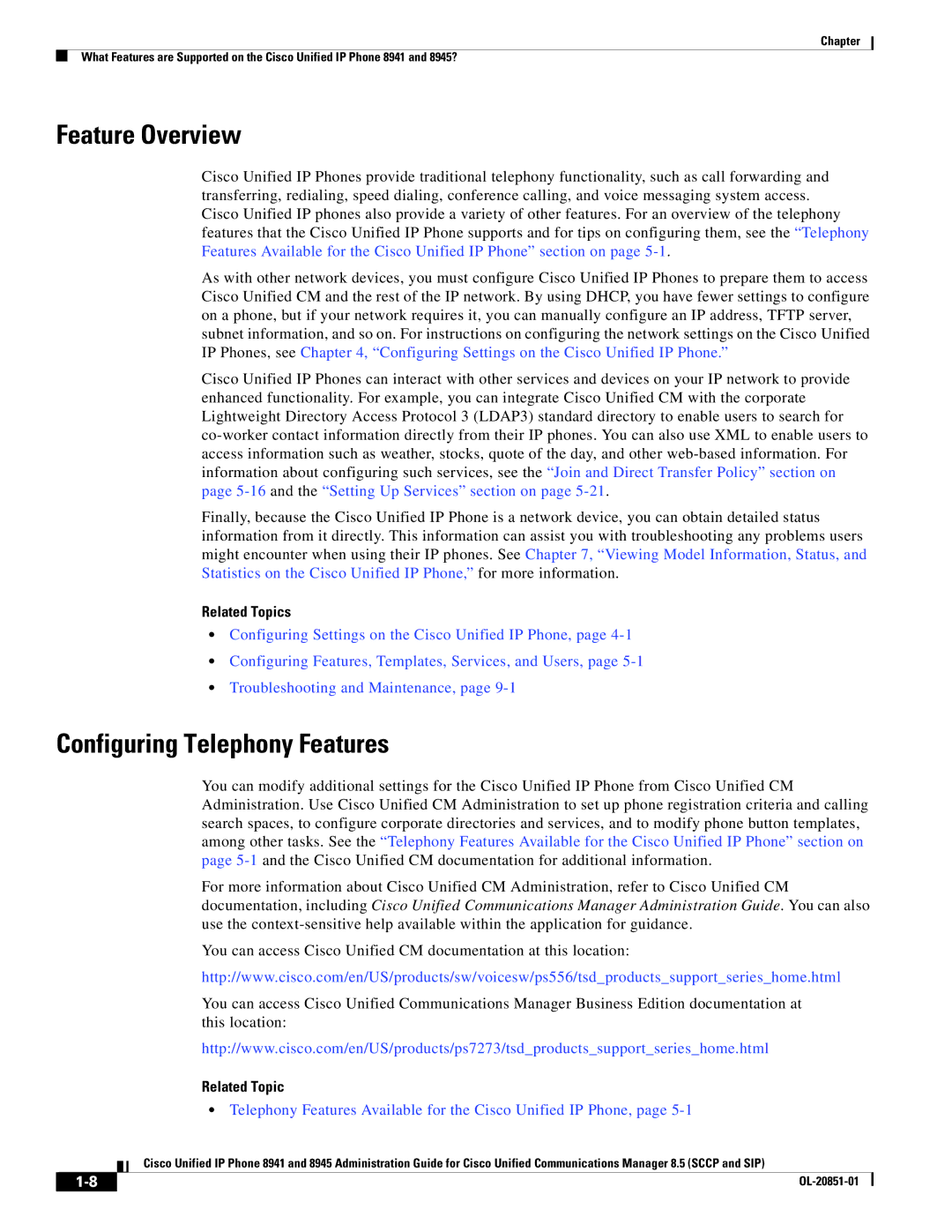 Cisco Systems 8941, 8945 manual Feature Overview, Configuring Telephony Features, Related Topic 