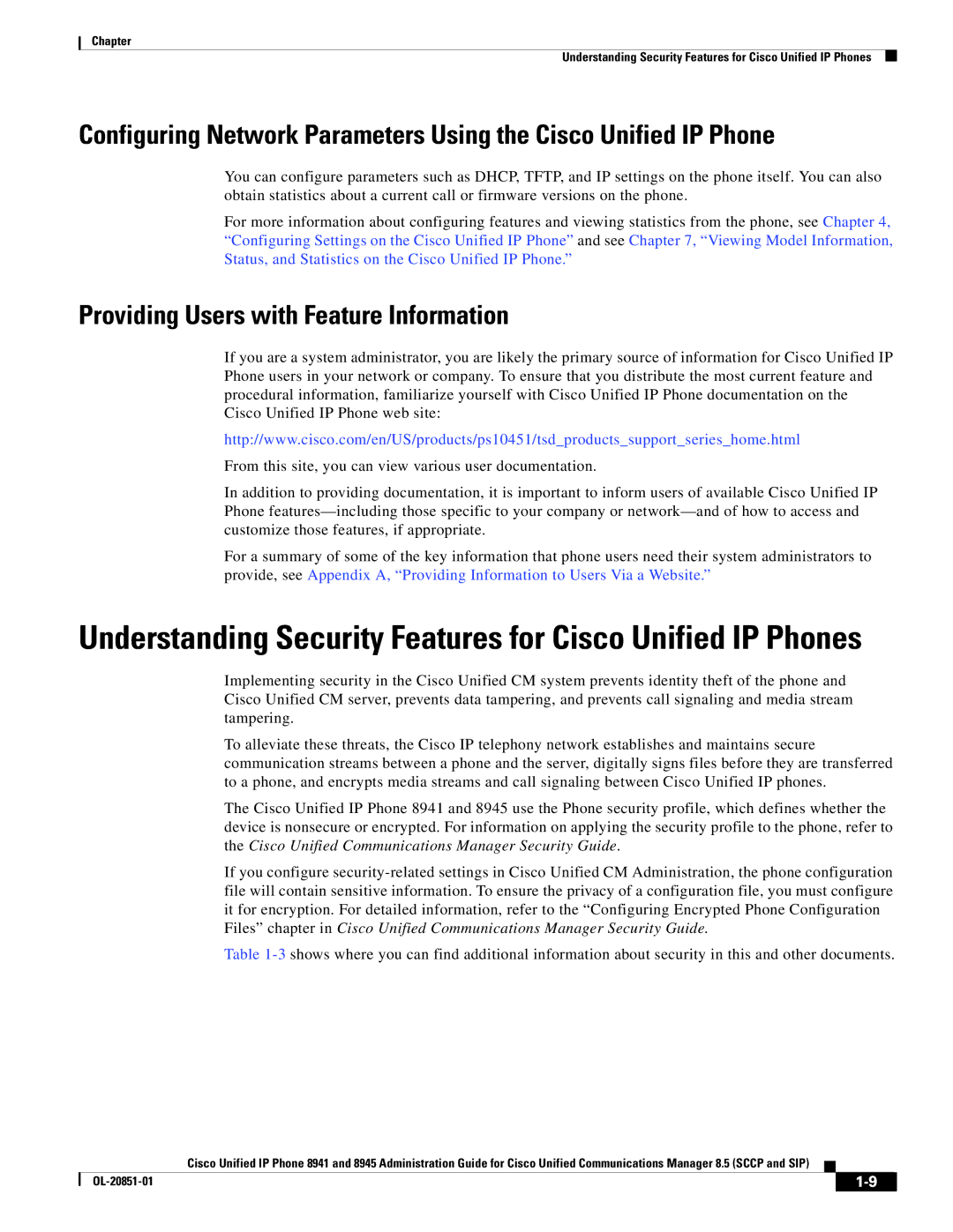 Cisco Systems 8945 Understanding Security Features for Cisco Unified IP Phones, Providing Users with Feature Information 