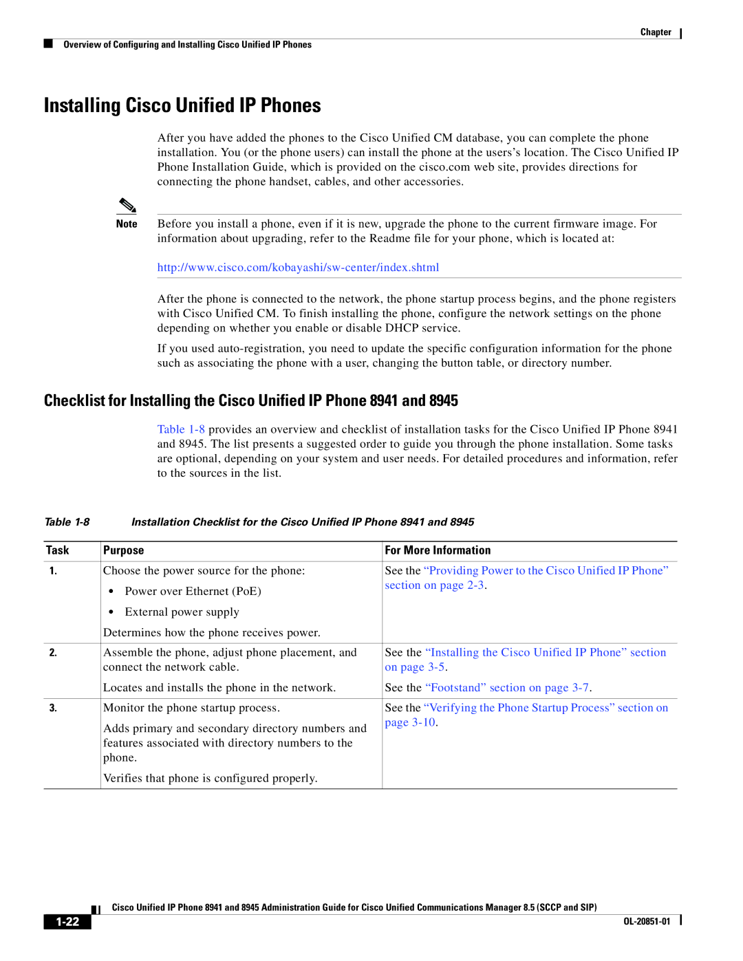 Cisco Systems 8941, 8945 manual Installing Cisco Unified IP Phones, See the Providing Power to the Cisco Unified IP Phone 