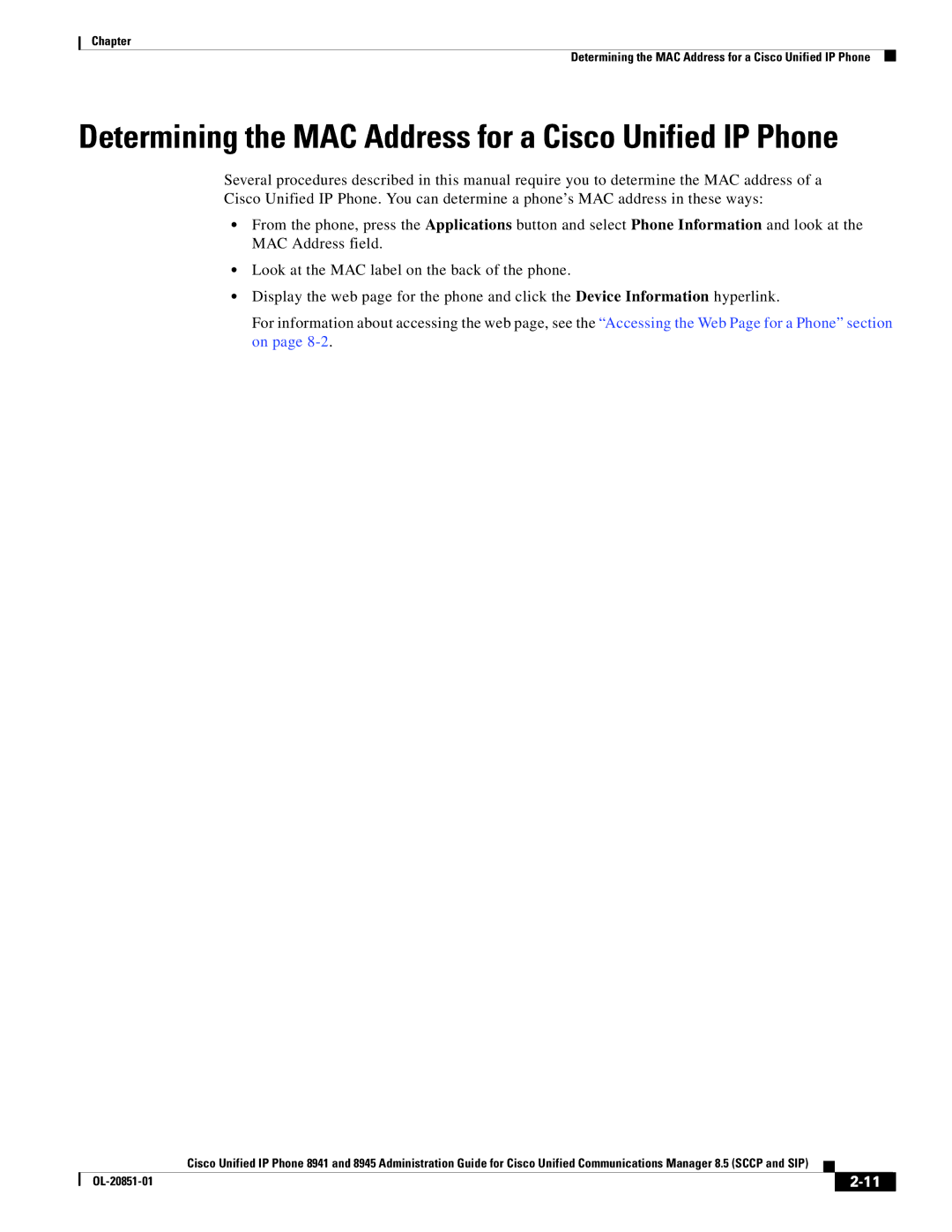 Cisco Systems 8945, 8941 manual Determining the MAC Address for a Cisco Unified IP Phone 