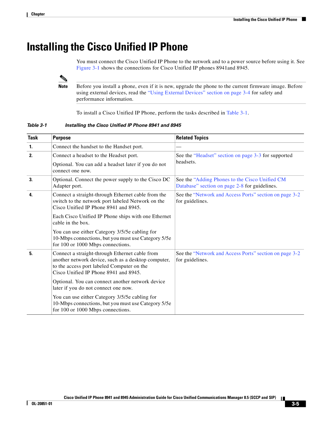 Cisco Systems 8945, 8941 manual Installing the Cisco Unified IP Phone, See the Headset section on page 3-3for supported 