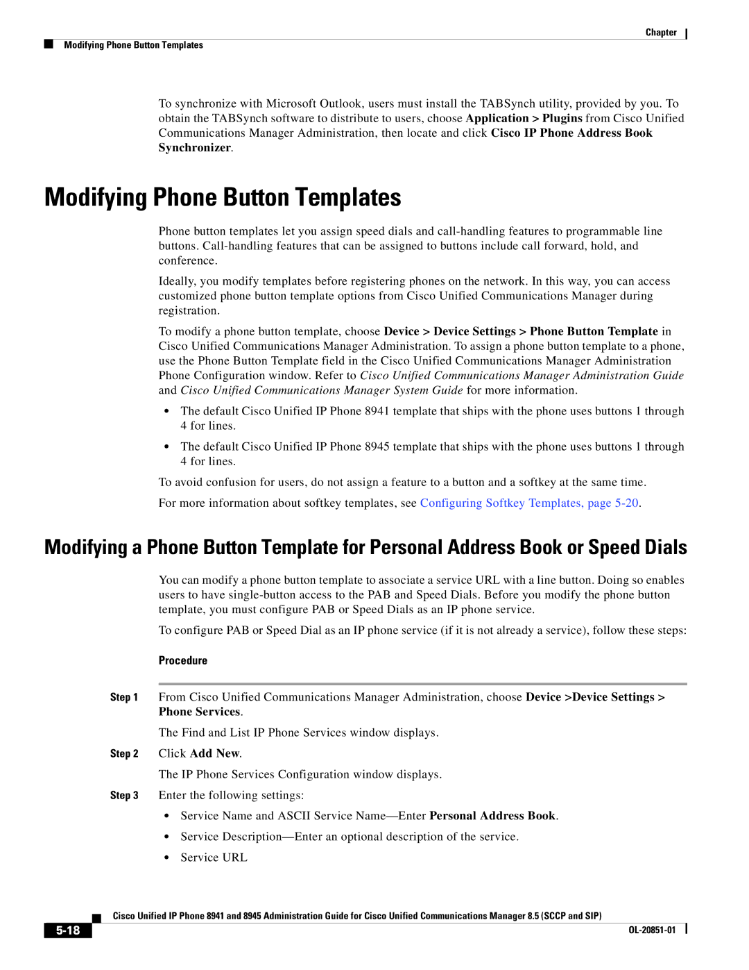 Cisco Systems 8941, 8945 manual Modifying Phone Button Templates, Synchronizer 